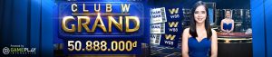 Read more about the article CƯỢC TẠI CLUB W GRAND VÀ CƠ HỘI TRÚNG THƯỞNG LÊN ĐẾN 50,888 VND!