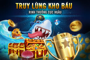 Read more about the article SĂN LÙNG KHO BÁU – RINH THƯỞNG CỰC NGẦU