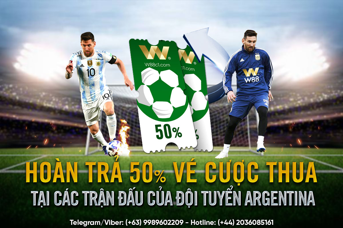 You are currently viewing HOÀN TRẢ 50% VÉ CƯỢC THUA TẠI CÁC TRẬN ĐẤU CỦA ĐỘI TUYỂN ARGENTINA