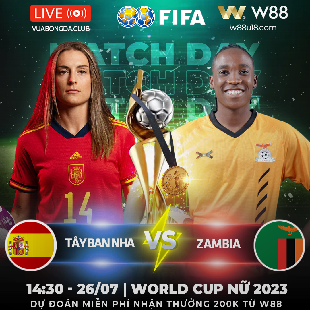 You are currently viewing [W88 – MINIGAME] TÂY BAN NHA – ZAMBIA | WORLD CUP NỮ  | MÀU ĐỎ LÀ MÁU HAY CHIẾN THẮNG?