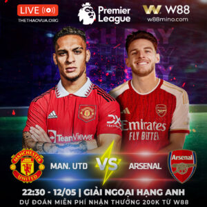 Read more about the article [W88 – MINIGAME] EPL | MU – ARSENAL | HỦY DIỆT OLD TRAFFORD
