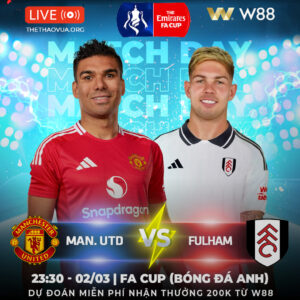 Read more about the article [W88 – MINIGAME] MAN. UNITED – FULLHAM | CẠM BẪY