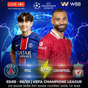 Read more about the article [W88 – MINIGAME] PSG – LIVERPOOL | ĐẠI CHIẾN ĐỈNH CAO