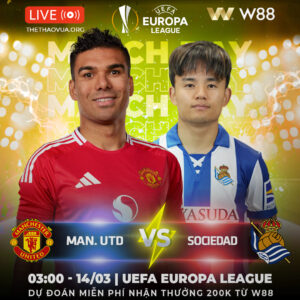 Read more about the article [W88 – MINIGAME] MAN UNITED – REAL SOCIEDAD | CHUNG KẾT CỦA “QUỶ ĐỎ”