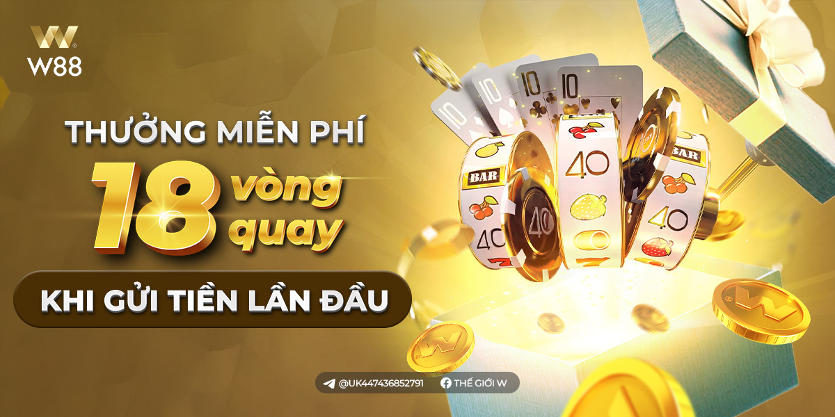 You are currently viewing THƯỞNG 18 VÒNG QUAY MIỄN PHÍ CHO GIAO DỊCH GỬI TIỀN NGÀY ĐẦU