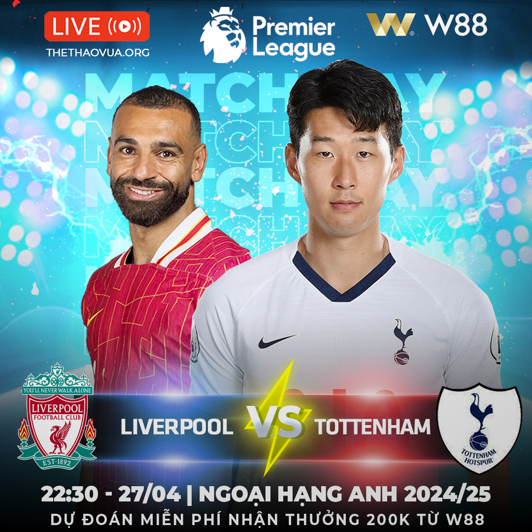 You are currently viewing [W88 – MINIGAME] LIVERPOOL – TOTTENHAM | ẤN ĐỊNH VÔ ĐỊCH