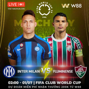 Read more about the article [W88 – MINIGAME] INTER MILAN- FLUMINENSE | ĐỐI ĐẦU LỊCH SỬ