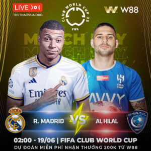 Read more about the article [W88 – MINIGAME] REAL MADRID – AL HILAL | CHỜ MƯA BÀN THẮNG |
