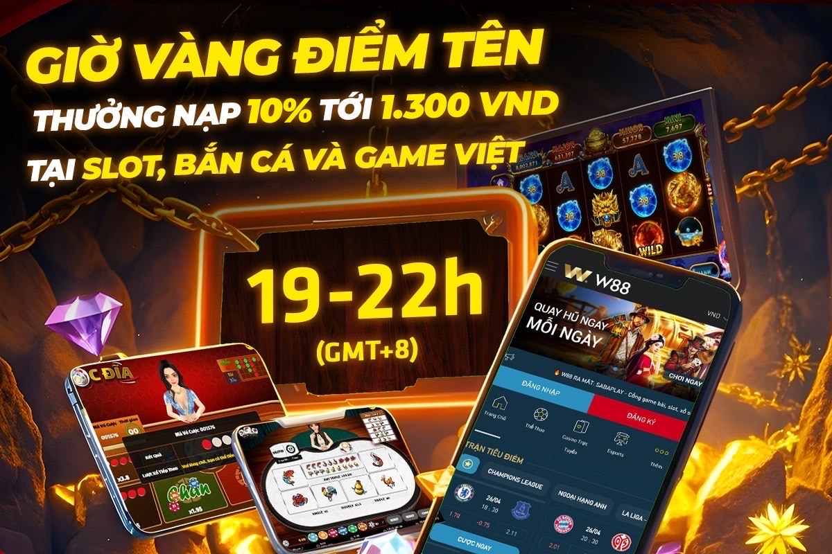 You are currently viewing GIỜ VÀNG ĐIỂM TÊN- THƯỞNG NẠP 10% TỚI 1,300 VND TẠI SLOT, BẮN CÁ VÀ GAME VIỆT