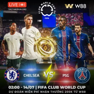 Read more about the article [W88 – MINIGAME] PSG – CHELSEA | TRÊN ĐỈNH THẾ GIỚI