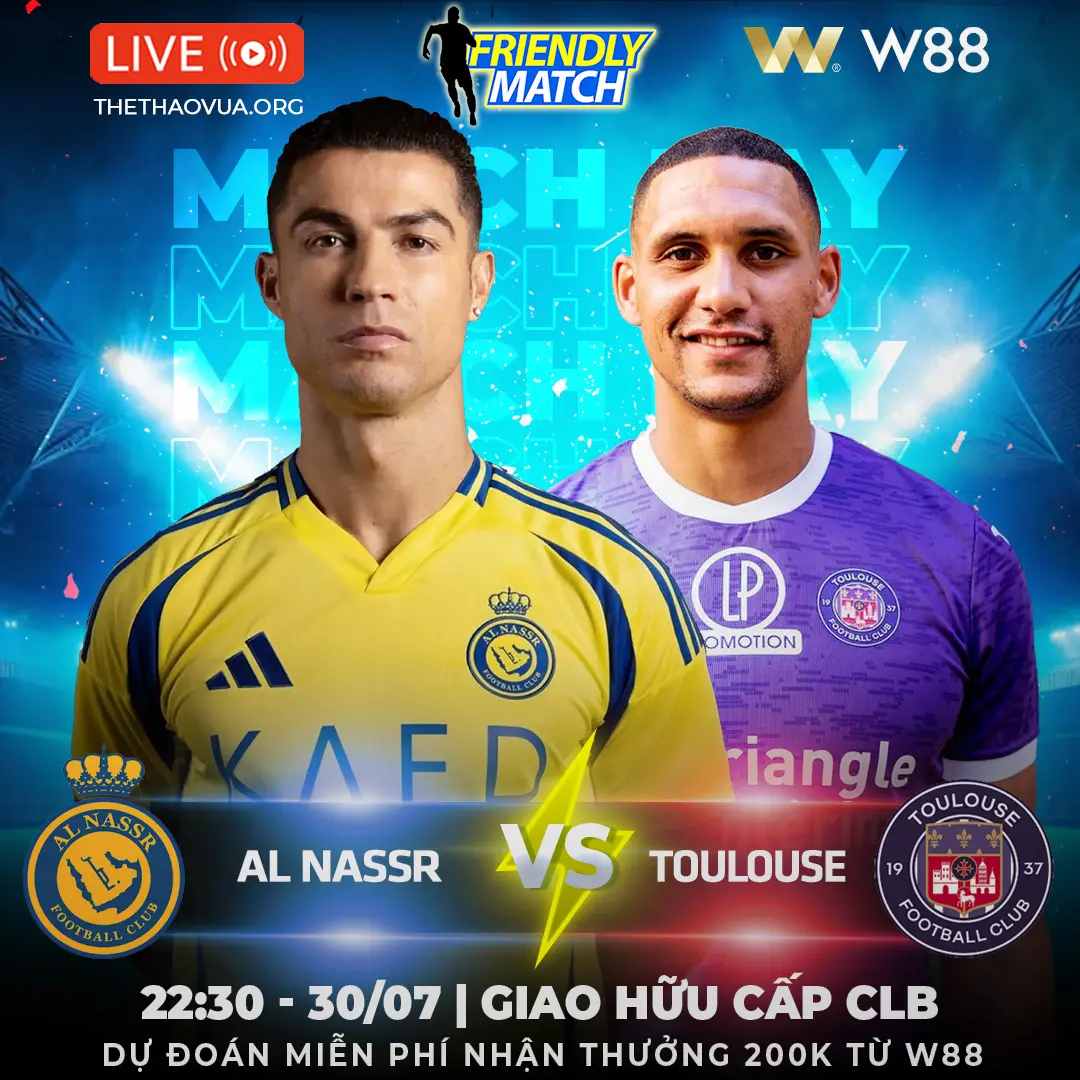 You are currently viewing [W88 – MINIGAME] Al NASSR – TOULOUSE | RONALDO LÊN TIẾNG