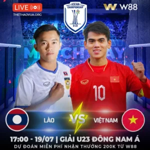 Read more about the article [W88 – MINIGAME] LÀO – VIỆT NAM | MƯA BÀN THẮNG