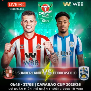 Read more about the article [W88 – MINIGAME] SUNDERLAND – HUDDERSFIELD | LỢI THẾ SÂN NHÀ