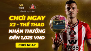 Read more about the article CHƠI NGAY XJ – THỂ THAO NHẬN THƯỞNG ĐẾN 1,025 VND