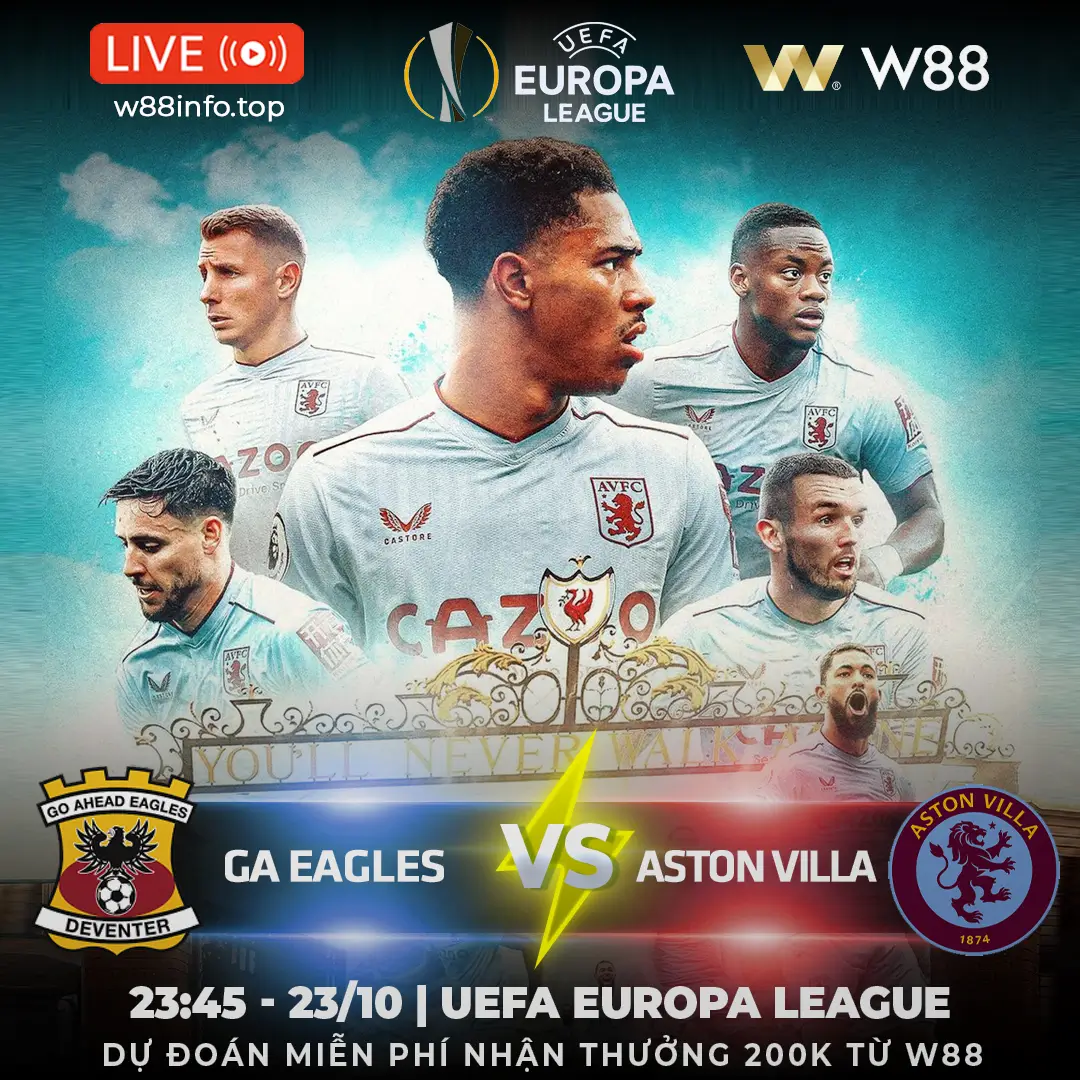You are currently viewing [W88 – MINIGAME] GA EAGLES – ASTON VILLA | LẠI CÓ 3 ĐIỂM