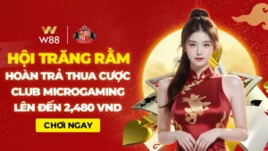 Read more about the article HỘI TRĂNG RẰM – NHẬN HOÀN TRẢ TIỀN THUA CƯỢC TẠI CLUB MICROGAMING LÊN ĐẾN 2,480 VND