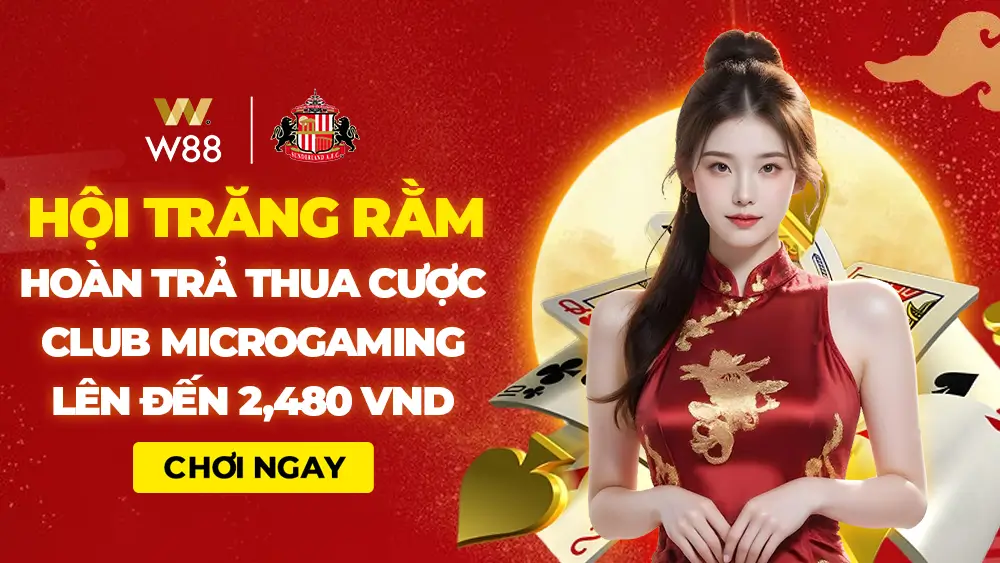 You are currently viewing HỘI TRĂNG RẰM – NHẬN HOÀN TRẢ TIỀN THUA CƯỢC TẠI CLUB MICROGAMING LÊN ĐẾN 2,480 VND