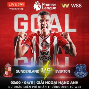 Read more about the article [W88 – MINIGAME] SUNDERLAND – EVERTON | KHÓ XƠI MÈO ĐEN