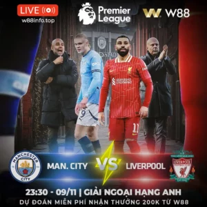 Read more about the article [W88 – MINIGAME] MAN CITY – LIVERPOOL | BỜ VỰC THẲM