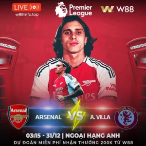 Read more about the article [W88 – MINIGAME] ARSENAL – A.VILLA | NGĂN LẠI XE PHÁO