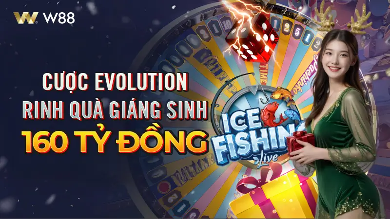 You are currently viewing CƯỢC EVOLUTION – RINH QUÀ GIÁNG SINH LÊN TỚI 160 TỶ VND