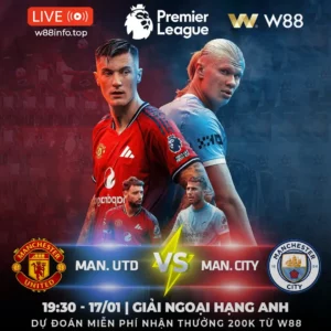 Read more about the article [W88 – MINIGAME] MU – MAN CITY | THỬ THÁCH QUÁ LỚN
