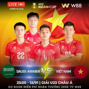 Read more about the article [W88 – MINIGAME] SAUDI ARABIA – VIỆT NAM | QUYẾT THẮNG