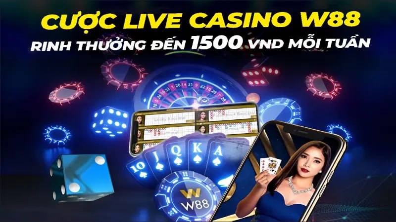 You are currently viewing CƯỢC LIVE CASINO W88 – RINH THƯỞNG ĐẾN 1,500 VND MỖI TUẦN