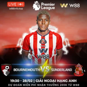 Read more about the article [W88 – MINIGAME] BOURNEMOUTH – SUNDERLAND | MÈO ĐEN GẶP KHÓ
