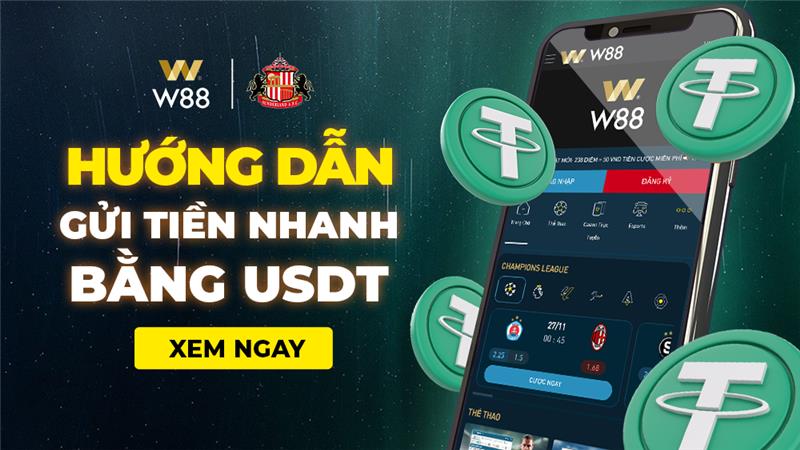 You are currently viewing HƯỚNG DẪN NẠP CRYPTO SIÊU NHANH – AN TOÀN – BẢO MẬT TẠI W88