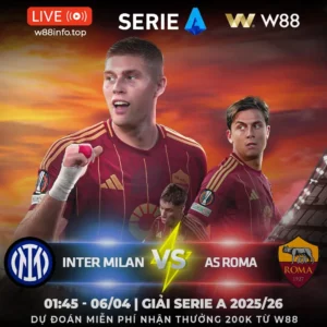 Read more about the article [W88 – MINIGAME] INTER MILAN – AS ROMA | BẢN LĨNH NHÀ VUA