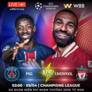 Read more about the article [W88 – MINIGAME] PSG – LIVERPOOL | NỖ LỰC GIÀNH LỢI THẾ