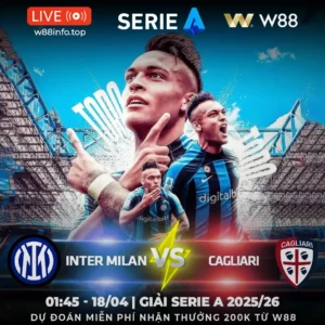 Read more about the article [W88 – MINIGAME] INTER MILAN – CAGLIARI | CHÊNH LỆCH ĐẲNG CẤP