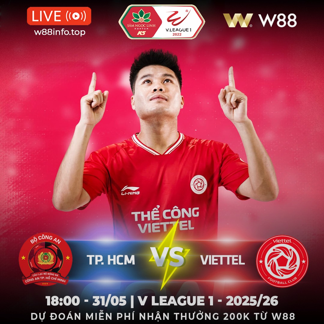 You are currently viewing [W88 – MINIGAME] CA TP.HCM – VIETTEL | ĐẢM BẢO NGÔI VỊ