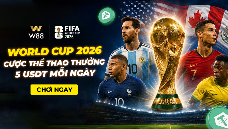 You are currently viewing WORLD CUP 2026 – CƯỢC THỂ THAO NHẬN THƯỞNG 5 USDT MỖI NGÀY